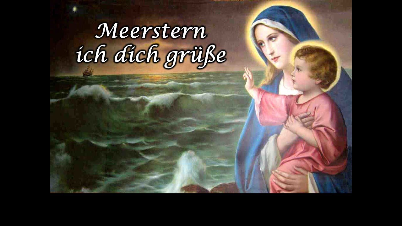 Meerstern ich dich grüße