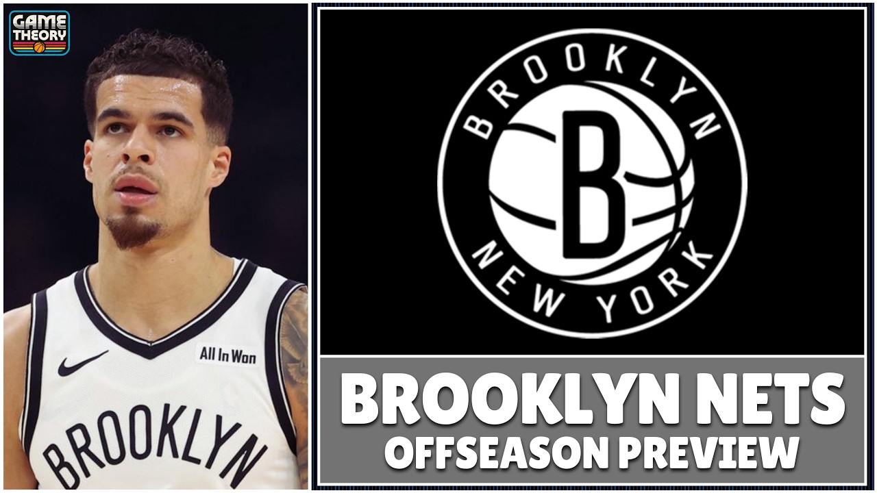 Brooklyn Nets | Обзор межсезонья Game Theory
