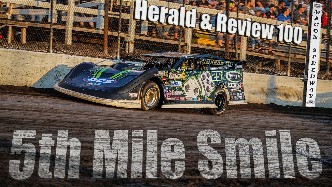 1/5th Mile Smile. Herald & Review 100 Laps Around Macon Speedway. Summer Nationals. The Hell Tour.