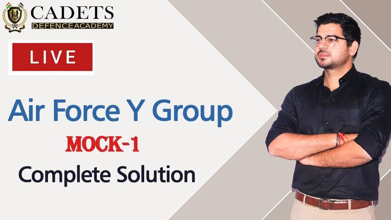 Airforce Y group Mock 1 complete solution | Cadets Defence Academy