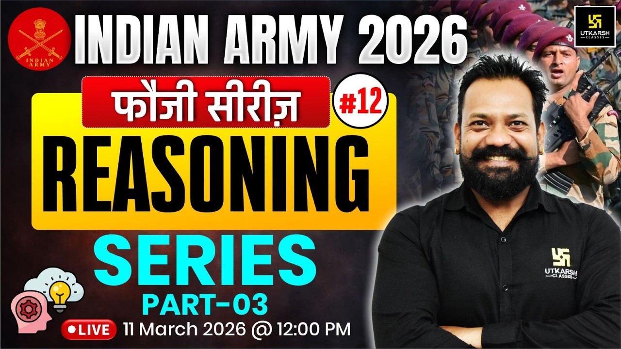 Indian Army 2026 Reasoning | Series Part 03 | Foji Series | Harsh Sir