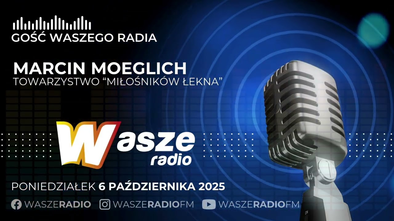 GOŚĆ WASZEGO RADIA: Marcin Moeglich (5-10-2025)