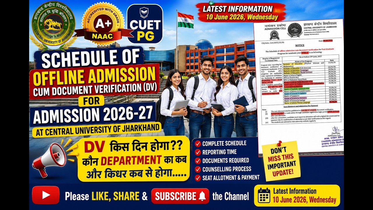 #CUET_PG2026 Schedule of offline admission cum document verification Central University of Jharkhand