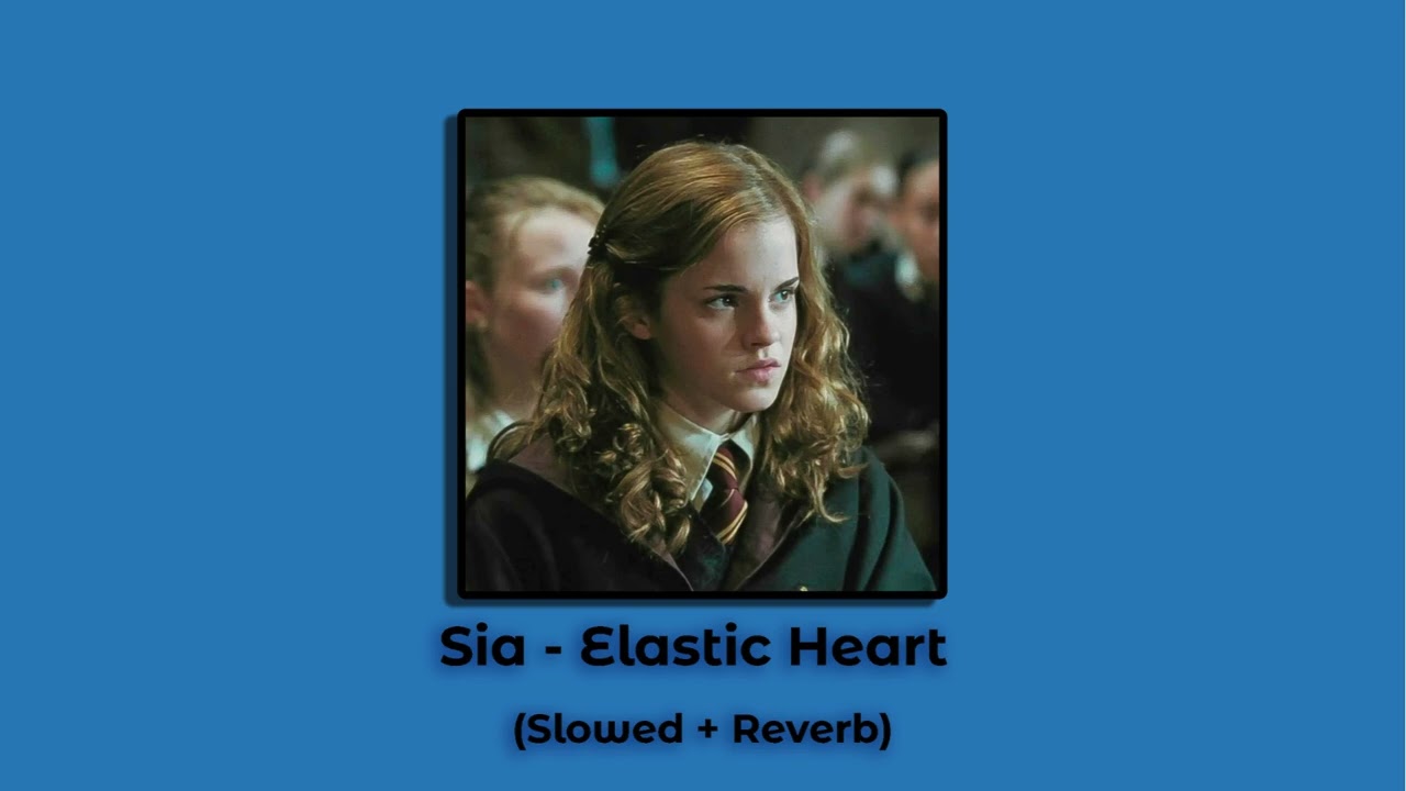 Sia - Elastic Heart [Slowed + Reverb]