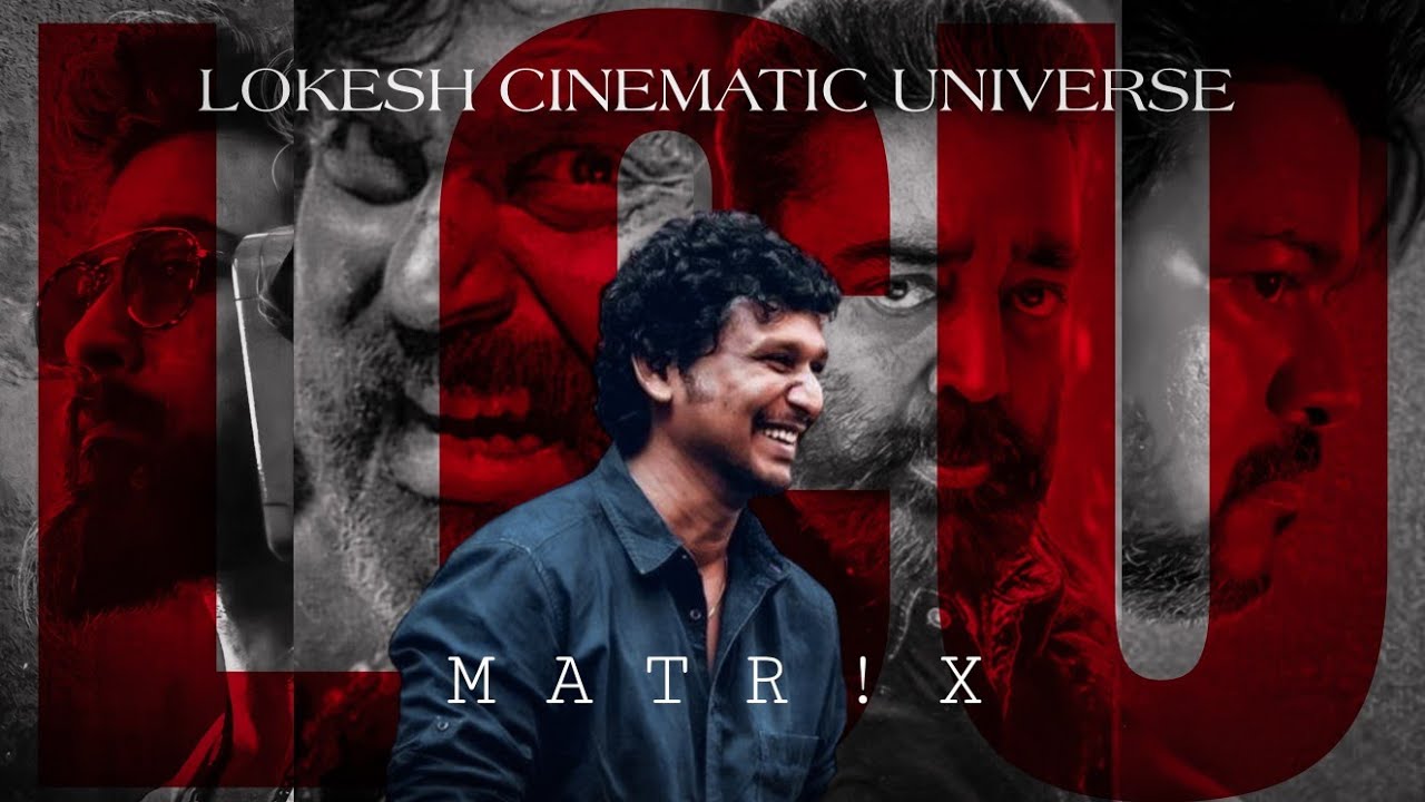 LCU - Concept Video | LOKESH CINEMATIC UNIVERSE | LEO | Thalapathy 67 | Lokesh Kanagaraj