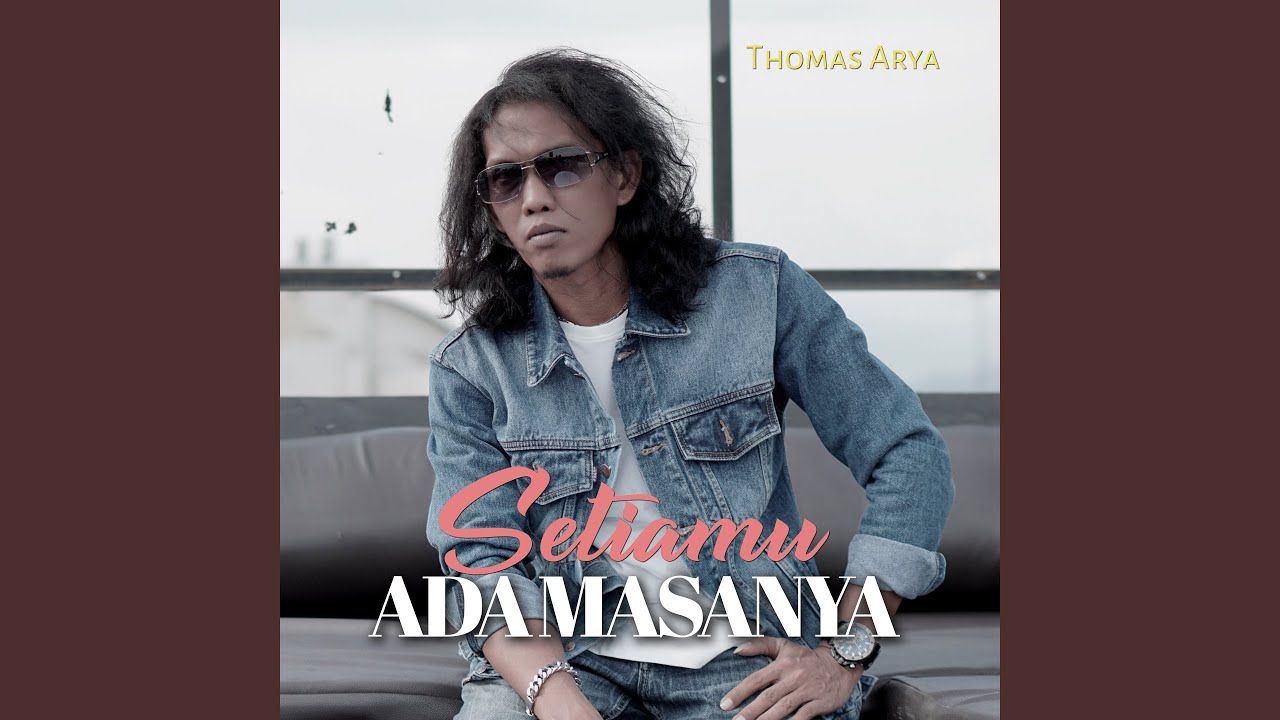 Setiamu Ada Masanya