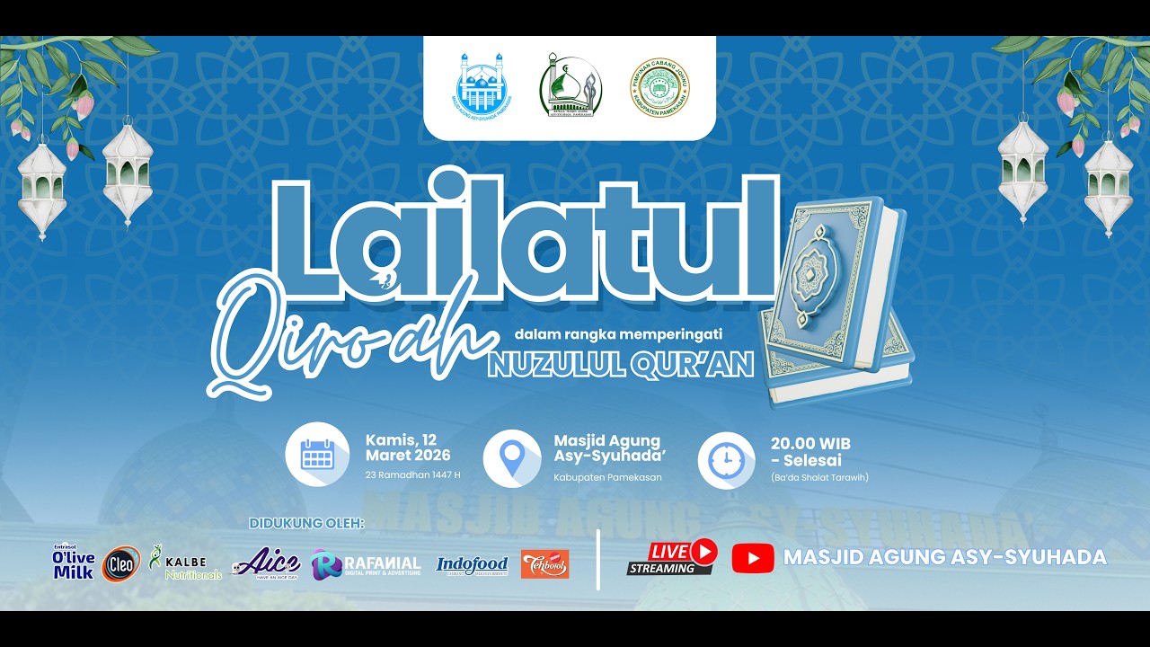 LIVE STREAMING LAILATUL QIRO`AH DI MASJID AGUNG ASY- SYUHADA' PAMEKASAN