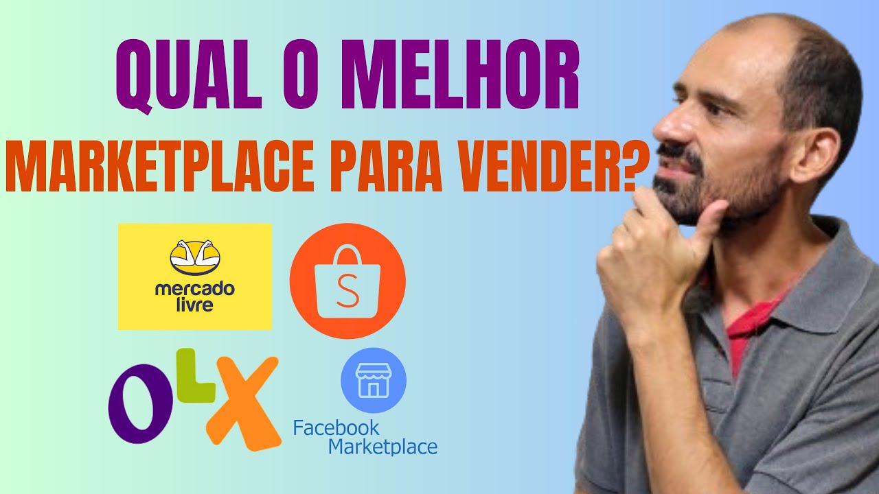 Qual o Melhor Marketplace Para Vender 2025: Marketplace em Foco