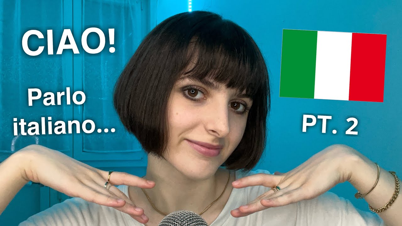 ASMR Speaking Italian 🇮🇹 + Random Triggers! (Parlo in Italiano) PT. 2