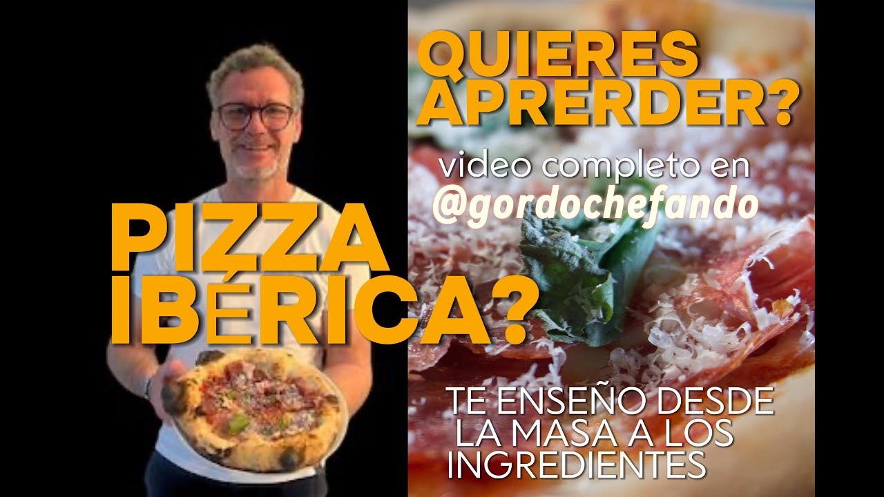 pizza iberica gordochefando