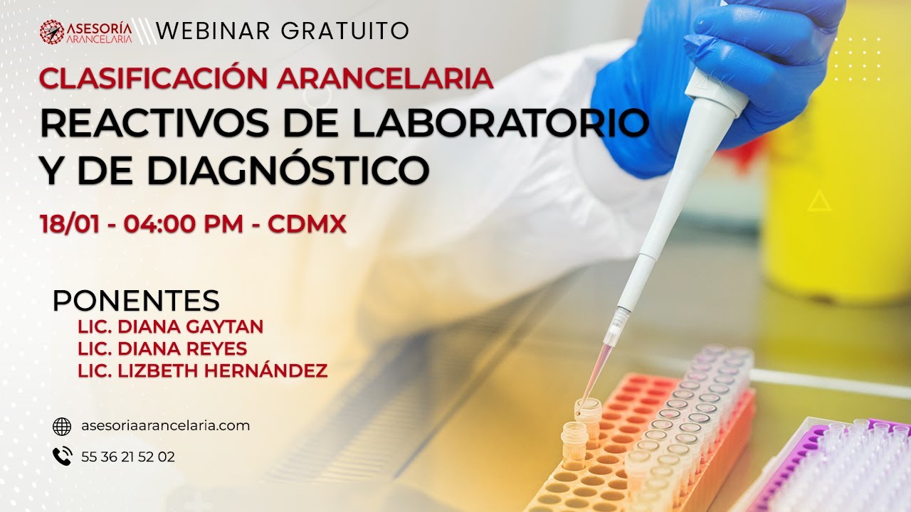 Clasificaci&oacute;n Arancelaria de Reactivos de Laboratorio y de Diagn&oacute;stico