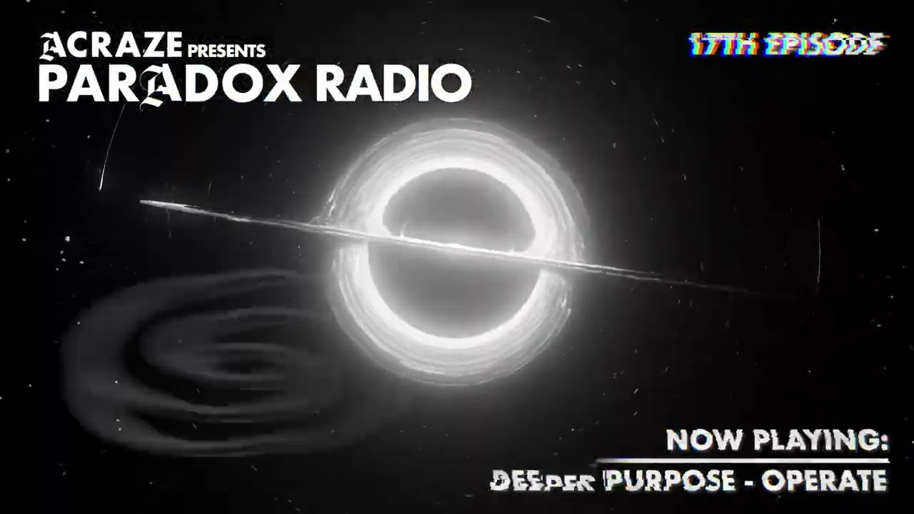 ACRAZE - PARADOX RADIO #017