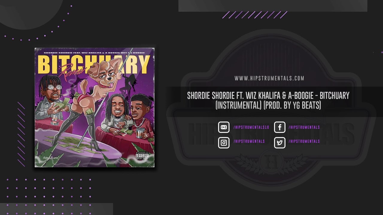 Shordie Shordie - Bitchuary (Betchua) [Instrumental] (Prod. By YG Beats) + DL via @Hipstrumentals