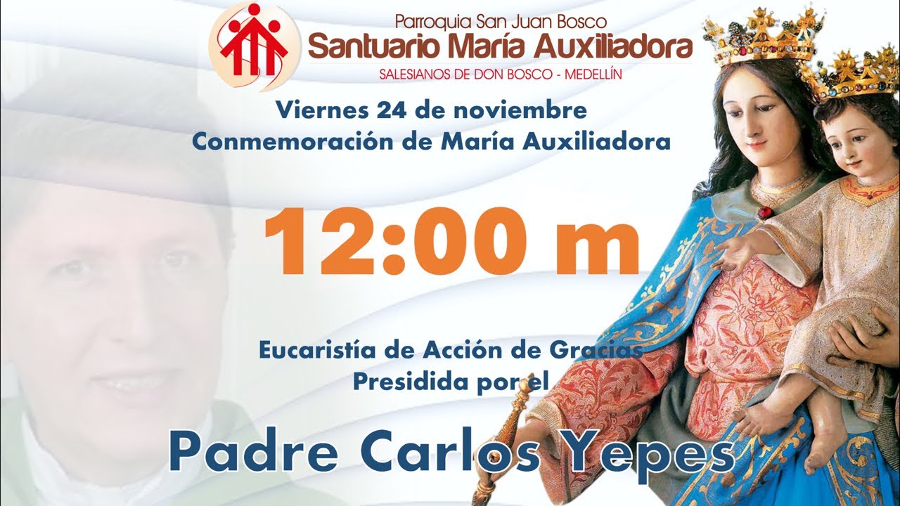 Eucaristía Conmemoración Mensual de María Auxiliadora