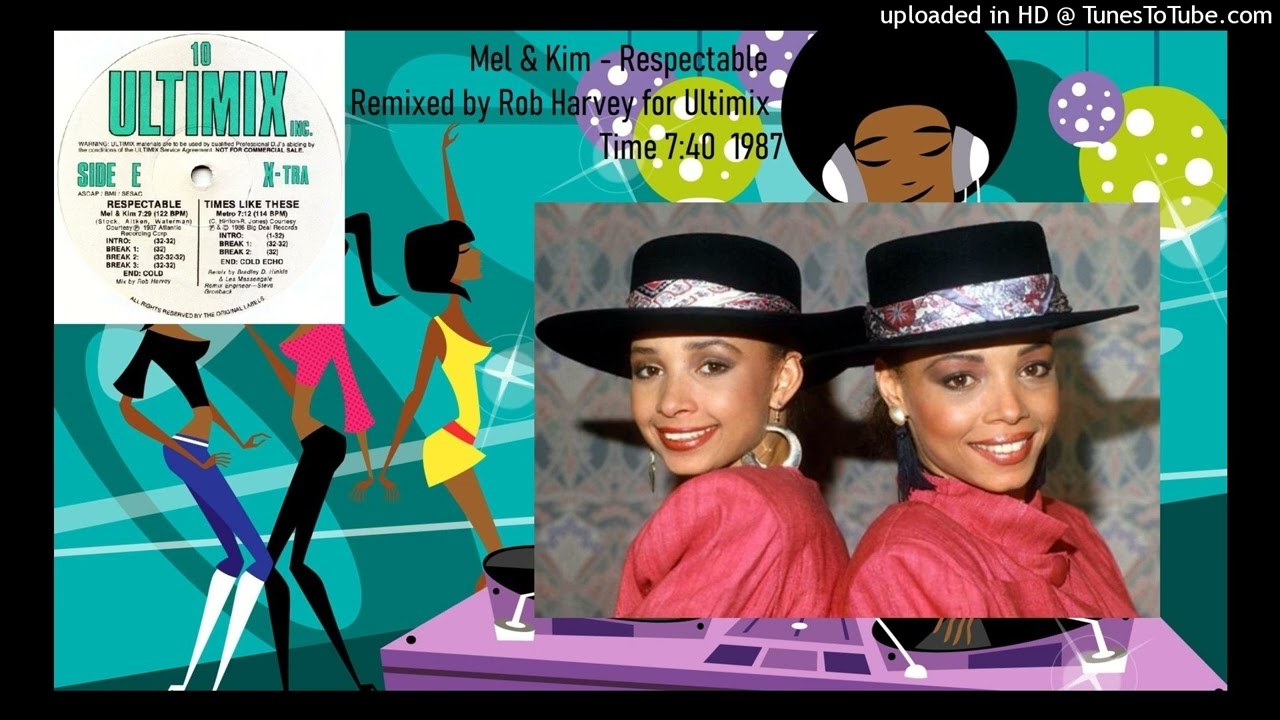 Mel & Kim - Respectable (Ultimix Remix by Rob Harvey 1987)