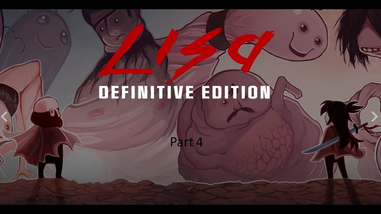 Lisa: Part 4 - Taking on the Rando gang!