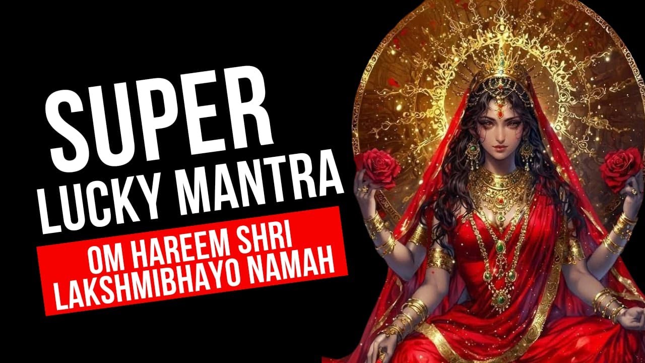 SUPER LUCKY MANTRA Laxmi Mantra To Attract Money | OM HAREEM SHRI LAKSHMIBHAYO NAMAH ||