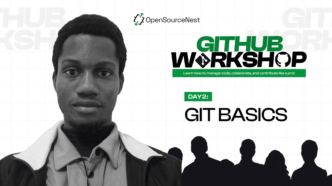 GitHub Workshop - Day 2: Git Basics with Ndubuisi Mark Tochukwu 
