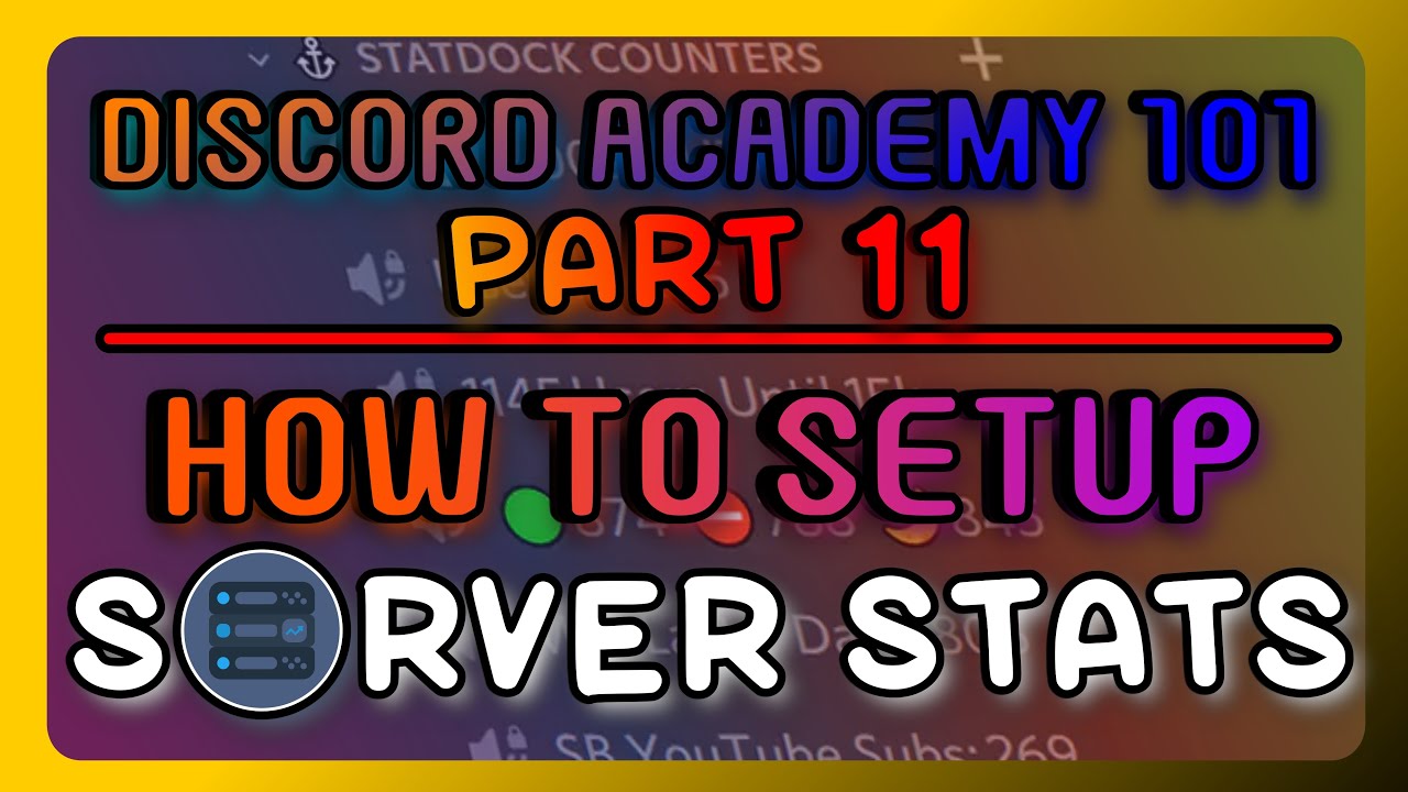 How To Setup The Serverstats Bot On Your Discord Server 2024! | Discord Academy 101 Series PART 11
