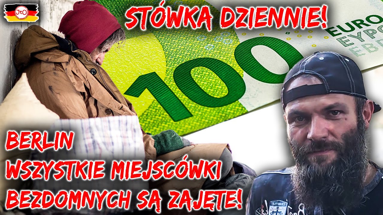 Berlin - wszystkie miejscówki BEZDOMNYCH są zajęte! STÓWKA dziennie z KUBECZKA!