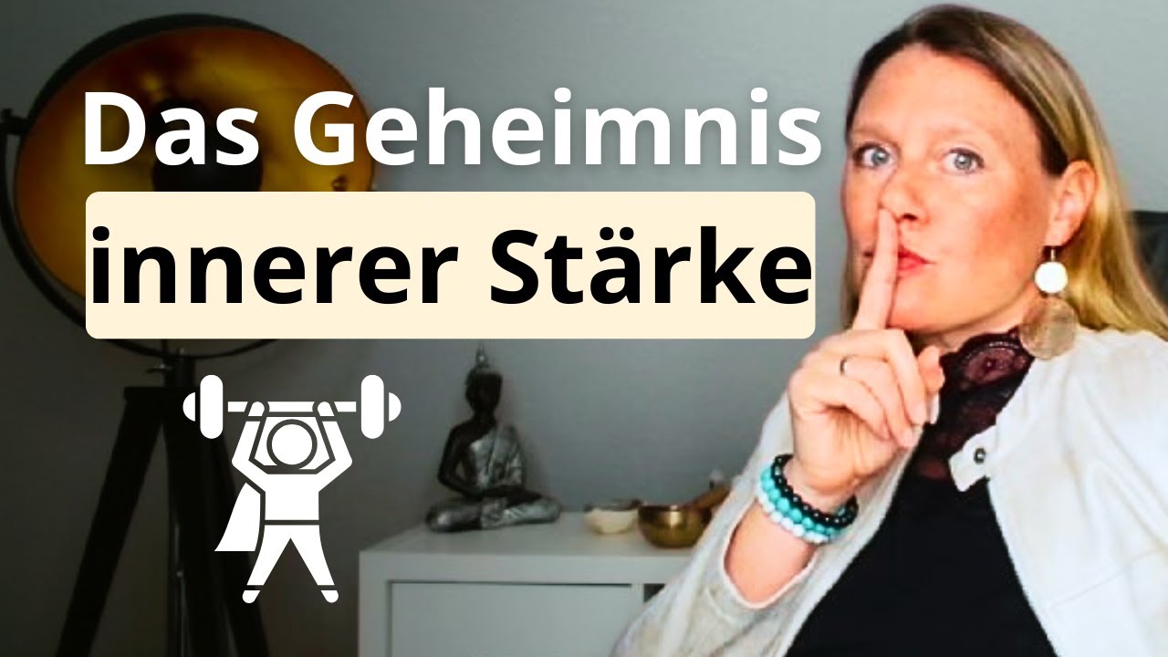 7 Geheimnisse innerer Stärke, Resilienz aus Krisen wachsen