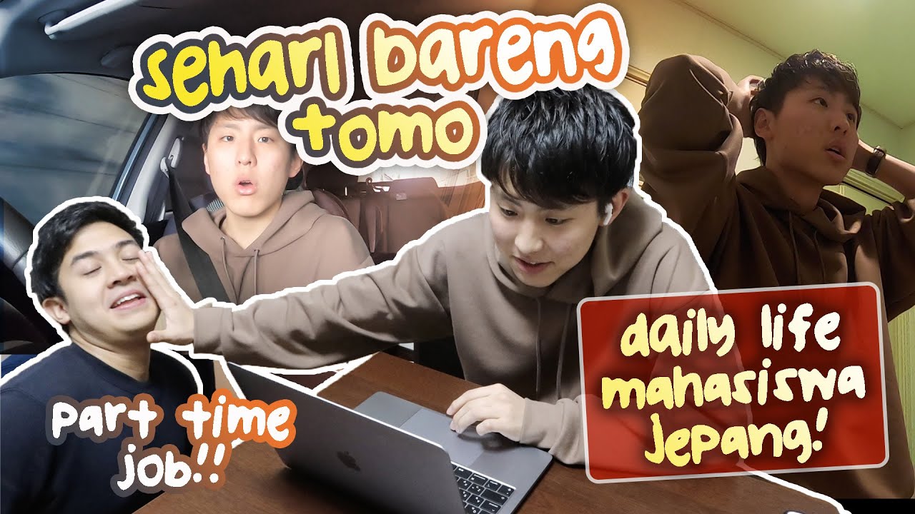 SEHARI BARENG TOMO! | A DAY IN LIFE MAHASISWA JEPANG + PART TIME JOB
