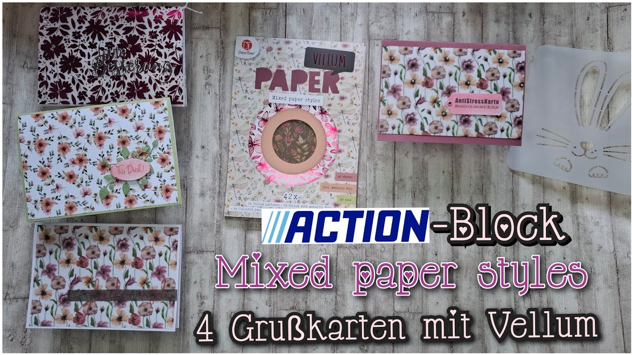 Action:  Mixed Paper Styles-Block - Arbeiten mit Vellum inkl. vier Karten