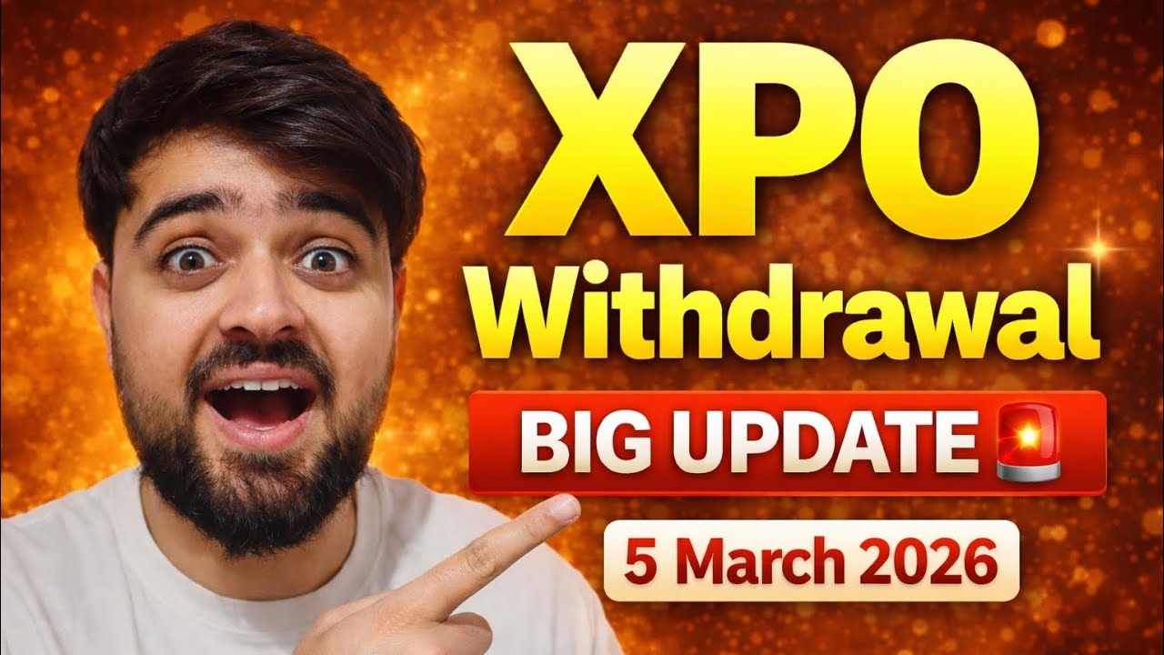 Xpo news today | XPO WITHDRAWAL UPDATE | GOOD NEWS  5 march 2026