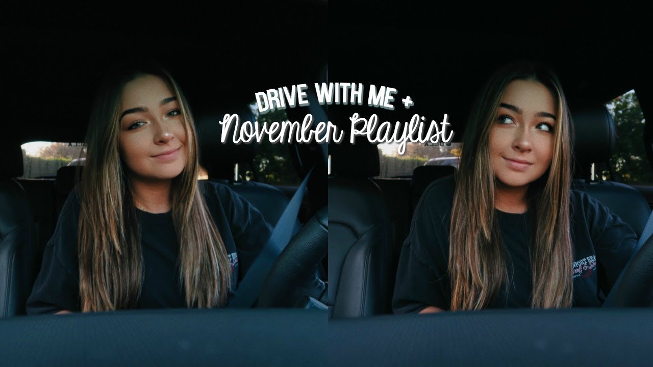 Drive with Me + November Playlist! | McKenzie Luskey