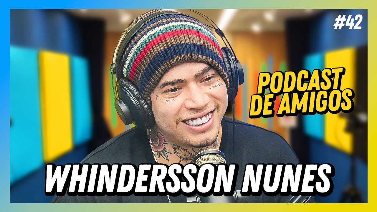 WHINDERSSON NUNES - FALA ORDIN&Aacute;RIO PODCAST #42