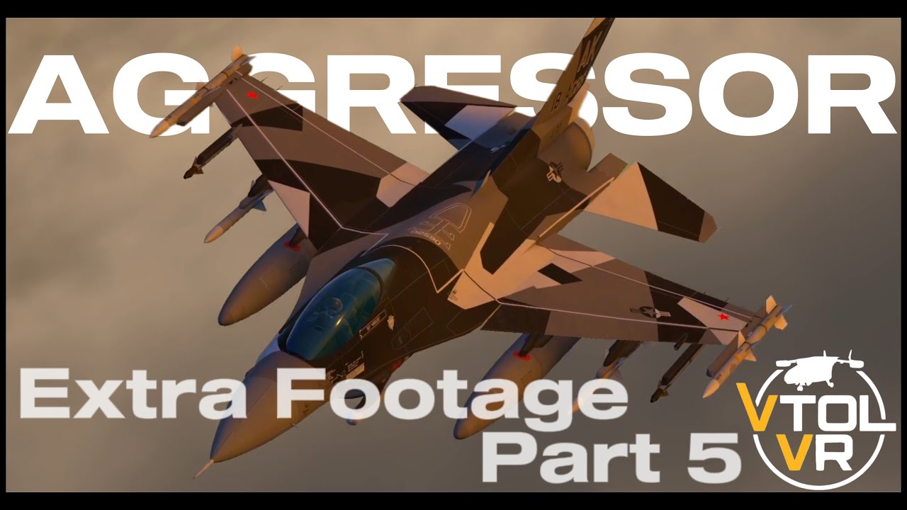 F-16 Aggressor | Extra Dogfight Footage Part 5 | VTOL VR