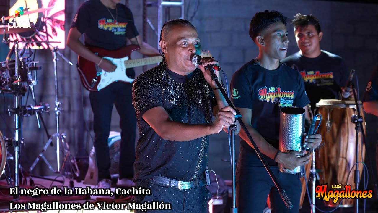 El negro de la Habana, Cachita · Los Magallones