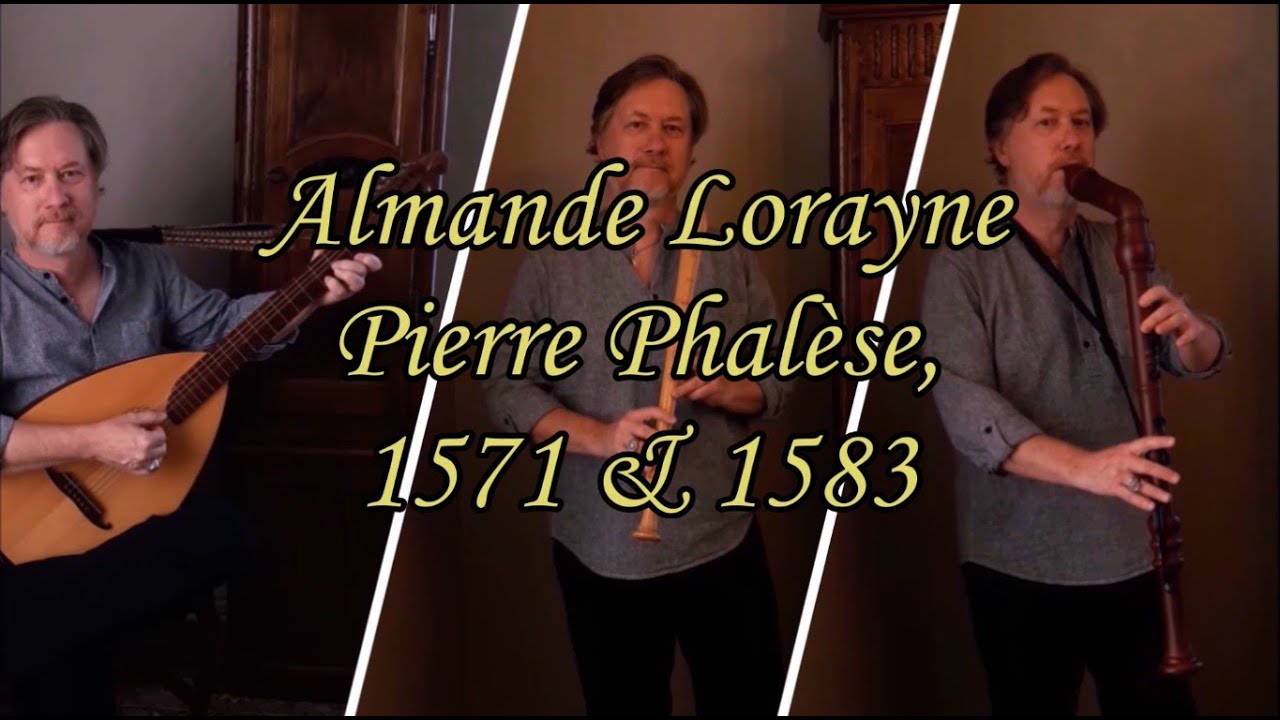 Almande Lorayne (Pierre Phalèse, 1571)