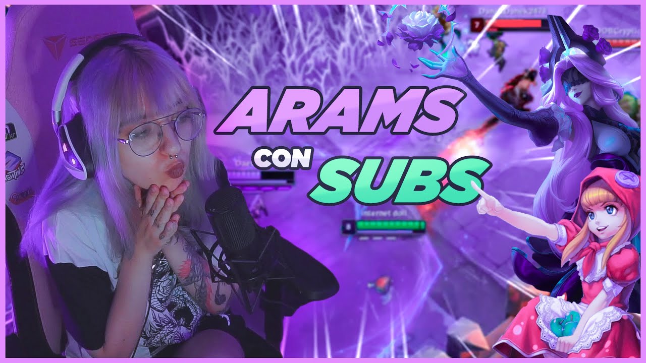 JUGANDO ARAMS CON SUBS *no juego más con ellos* | League of Legends