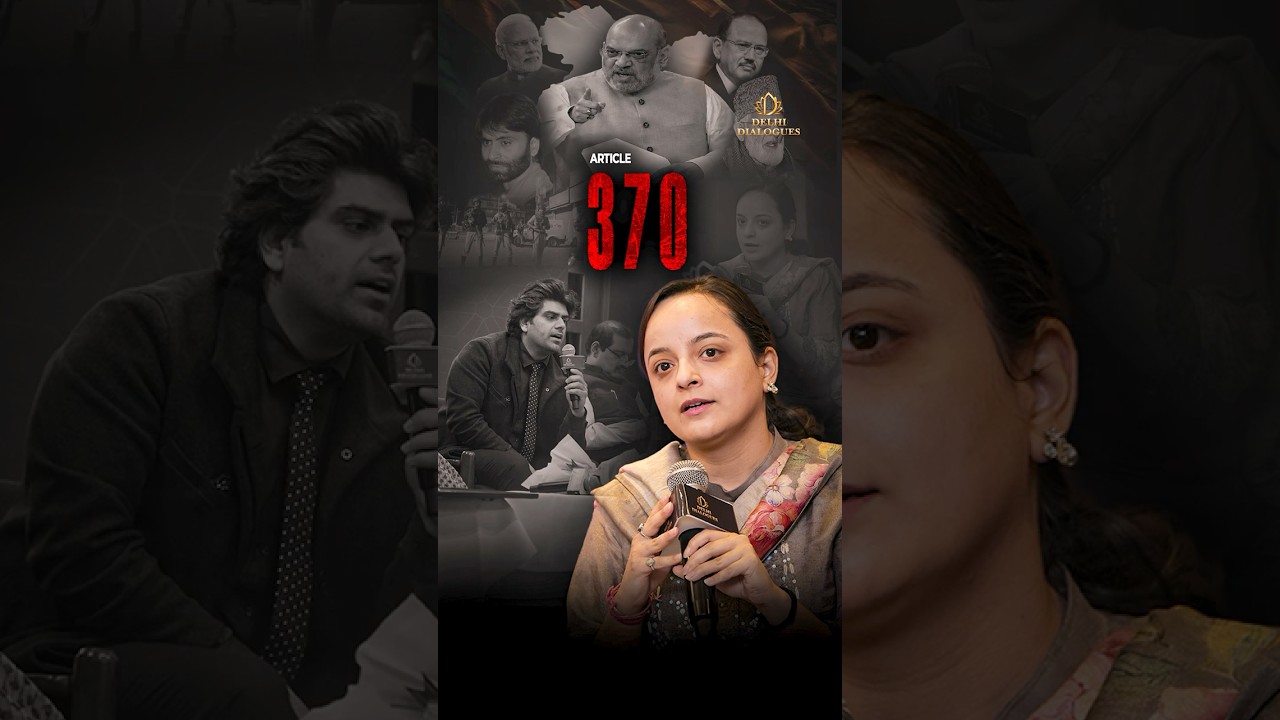 ARTICLE 370 RIP🔥 | MLA Shagun Parihar on New Jammu & Kashmir | Delhi Dialogues Conclave