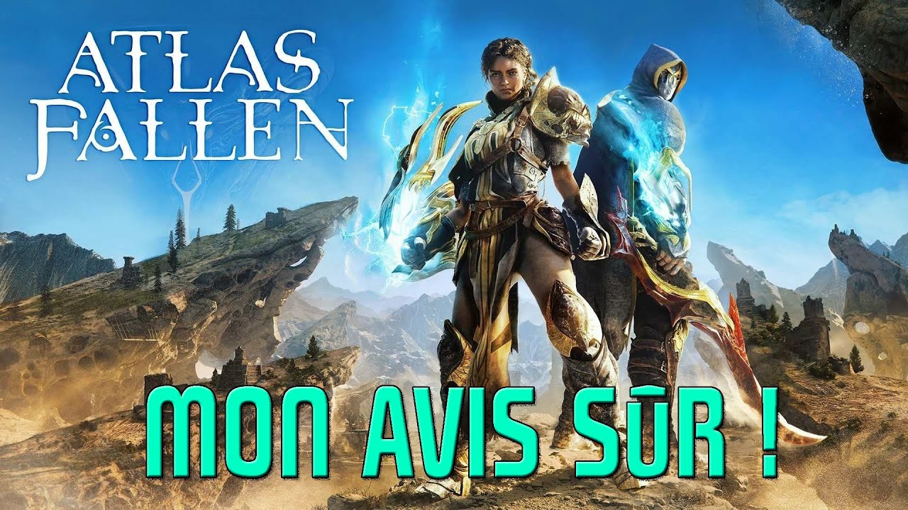 Mon avis sûr ! - C'EST COOL EN COOP - Atlas Fallen