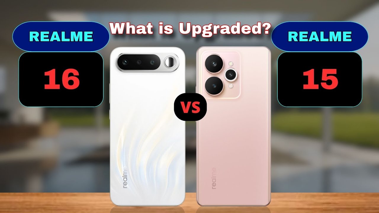 DownGrade: Realme 16 5G vs Realme 15 5G Global Comparison