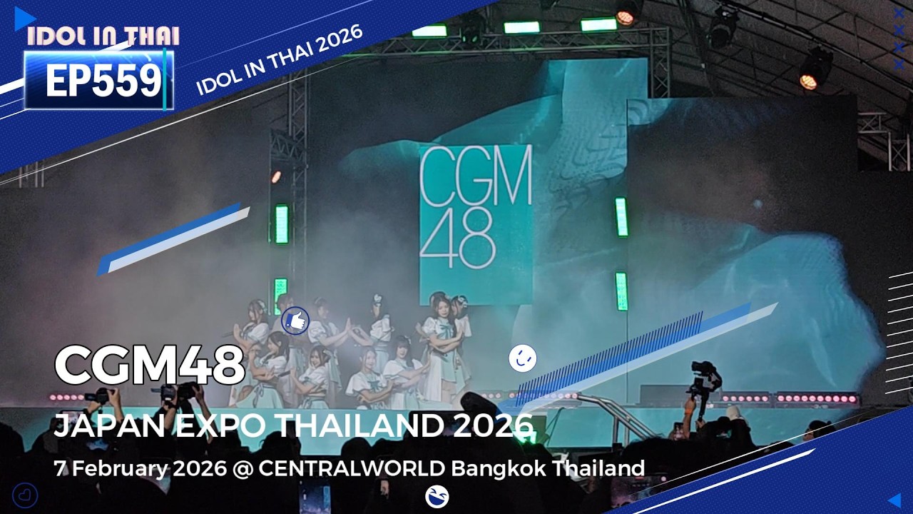CGM48- JAPAN EXPO THAILAND 2026 - IDOL IN THAI ไอดอลอินไทย