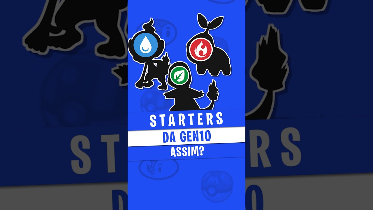 Os STARTERS da 10 geração, começaram as especulações!