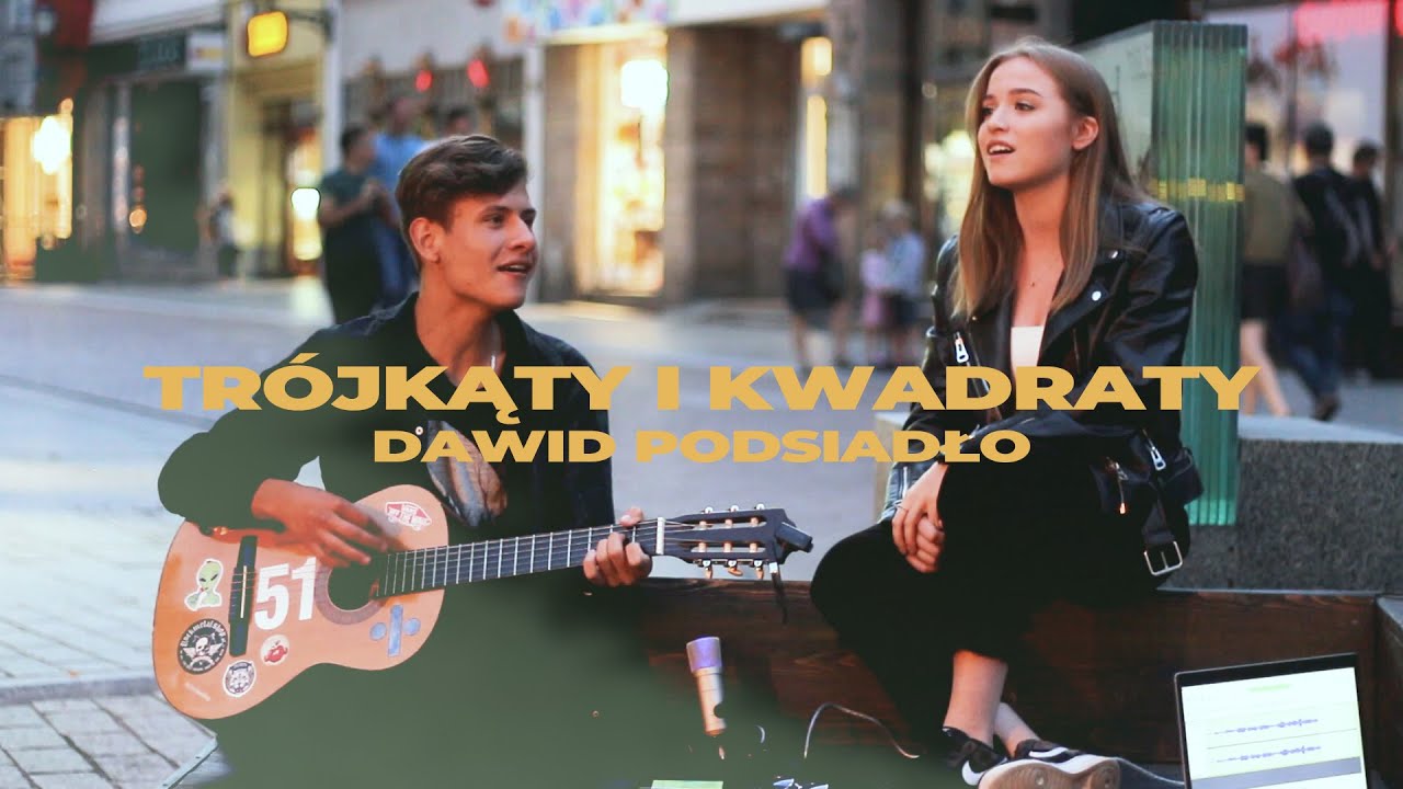 Maja Trochunowicz & Hubert Zielonka - Trójkąty i Kwadraty (Dawid Podsiadło Cover)