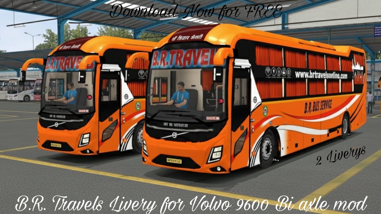 All New B.R. Travel livery for Volvo 9600 Bi axle mod (2 liverys) || Download Now For FREE 