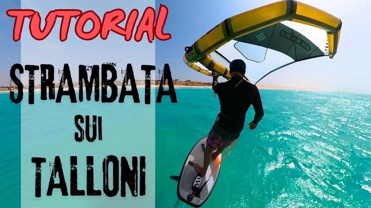 TUTORIAL STRAMBARE SUI TALLONI