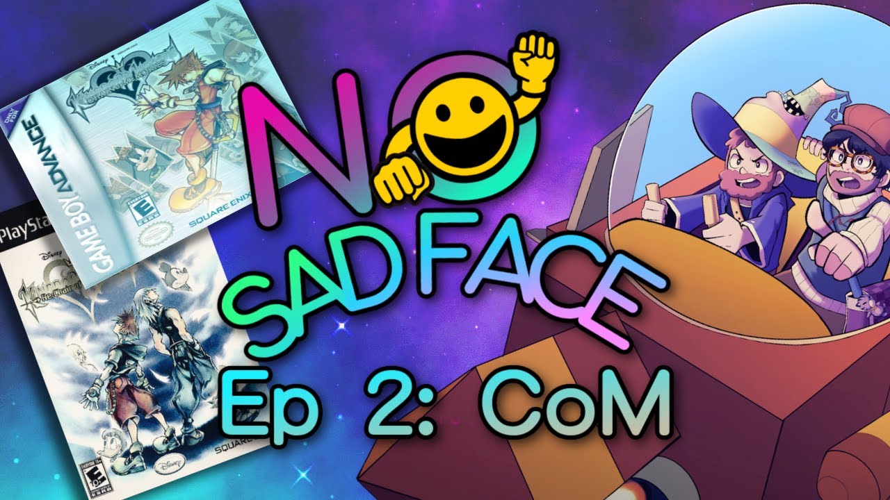 Episode 2: Chain of Memories | No Sad Face Podcast