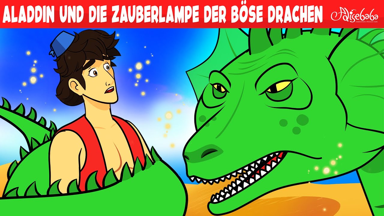 Aladdin und die Zauberlampe – Der Böse Drachen | Märchen für Kinder | Gute Nacht Geschichte
