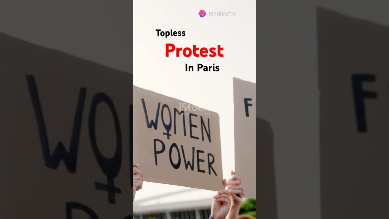 Paris Topless Protests: A Cry for Justice Against Gender Violence 