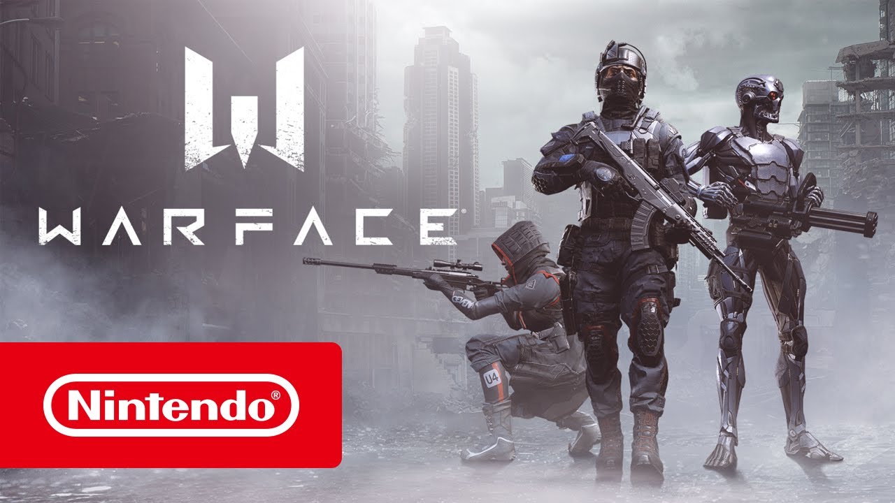 Warface &ndash; Ora disponibile su Nintendo Switch&trade;