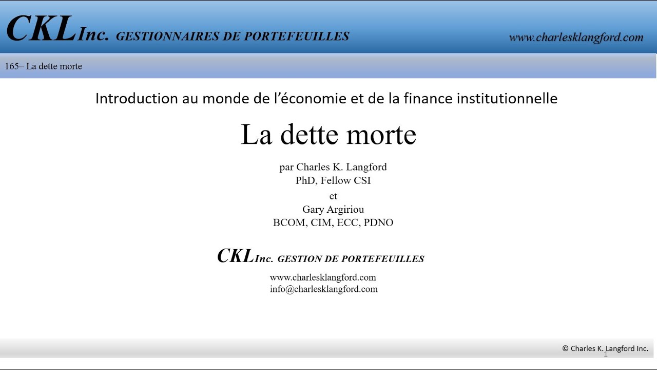 The CKL Times #165 - La dette morte