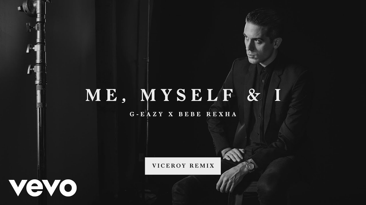 G-Eazy, Bebe Rexha - Me, Myself & I (Marc Stout & Scott Svejda Remix)[Audio]