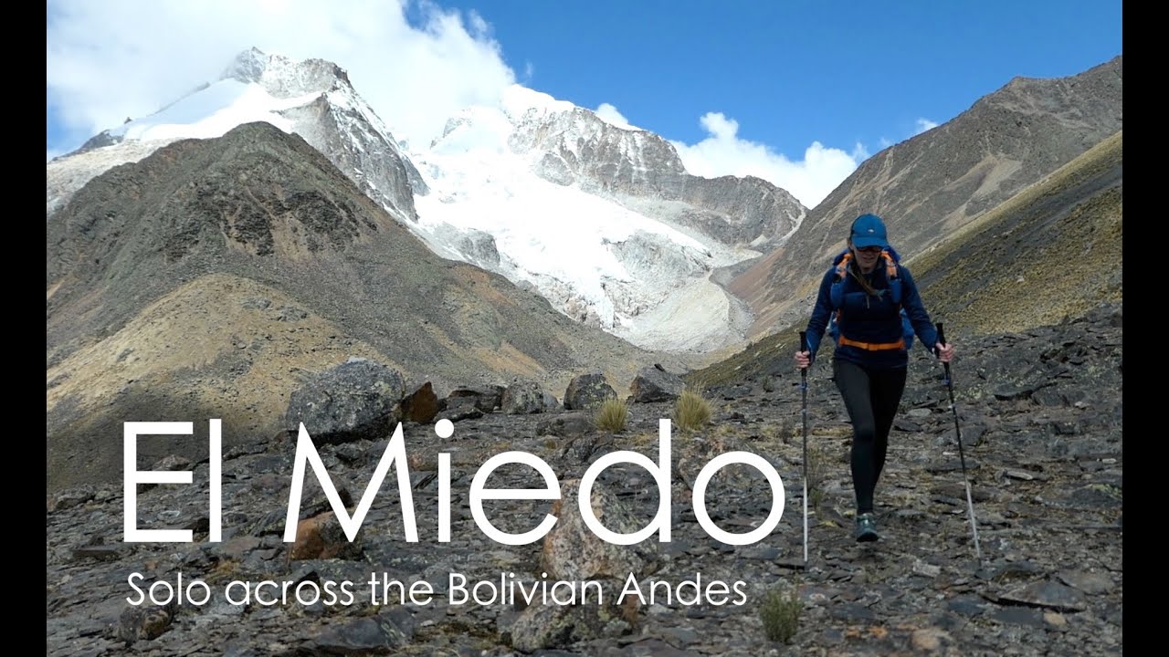 El Miedo (The Fear) - Solo Running Expedition Across the Bolivian Andes (by Jenny Tough)