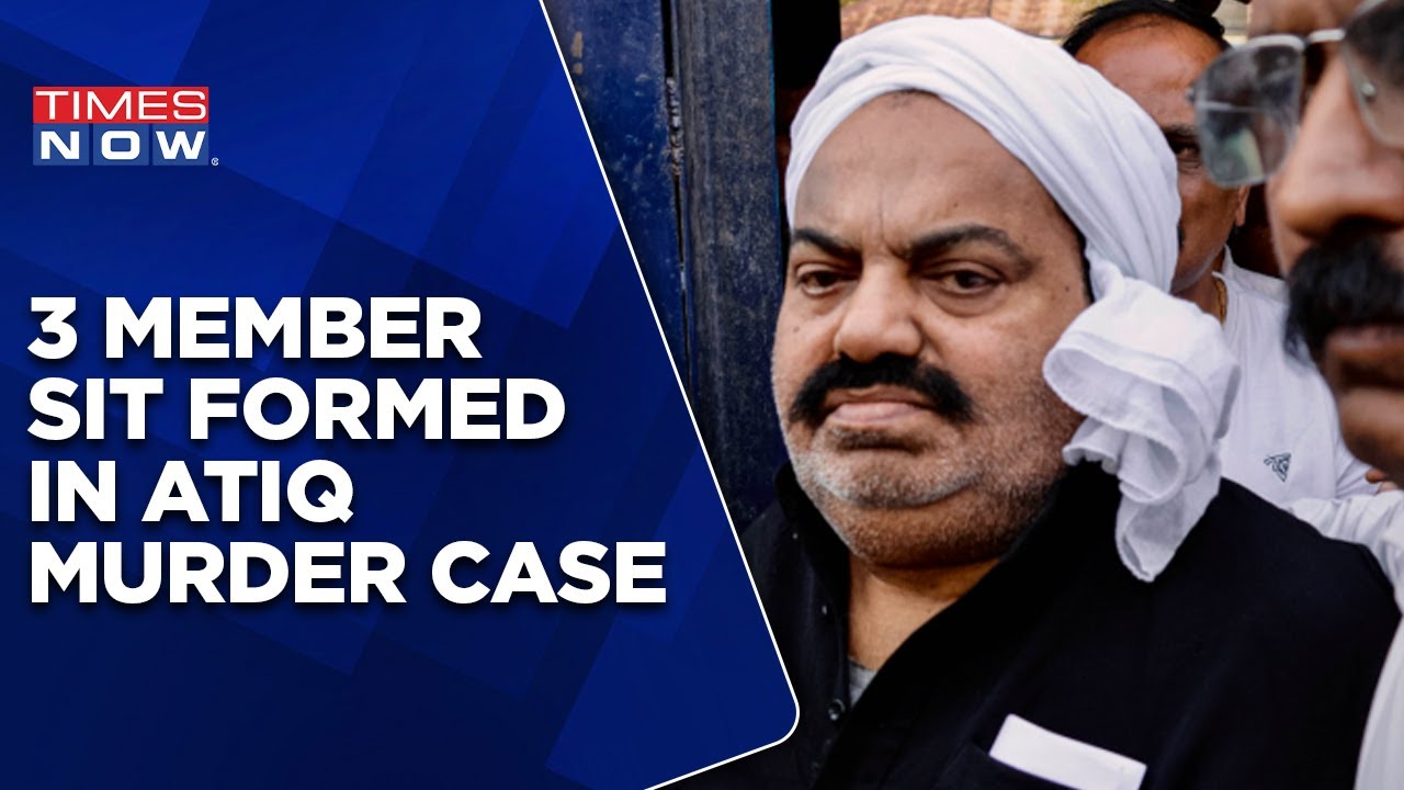 Atiq Ahmed Killing: 3-Member SIT Formed To Probe Gangster's Murder | Latest English News